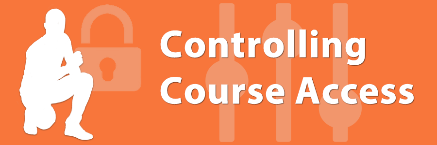 Controlling Course Access